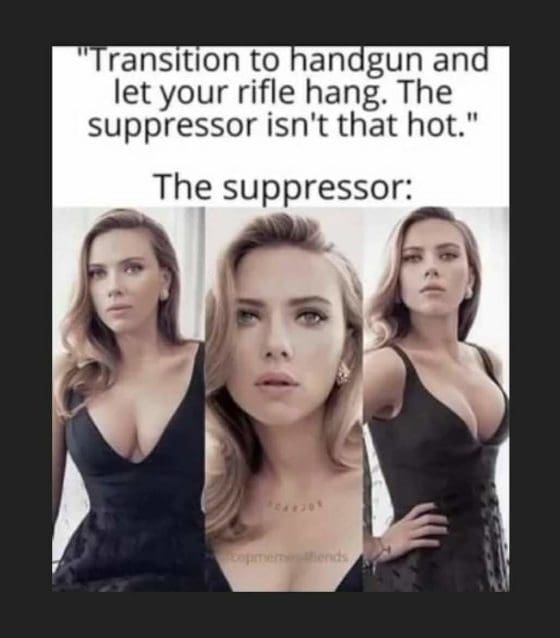 Gun Meme of the Day: That’s One Hot Suppressor Edition