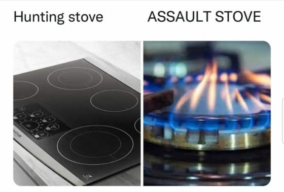 Gun Meme of the Day: Not Even Your Stove is Safe Edition