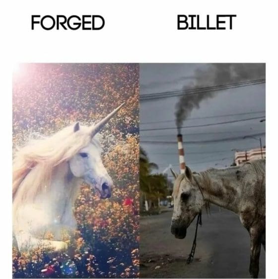 Gun Meme of the Day: Forged vs Billet Edition